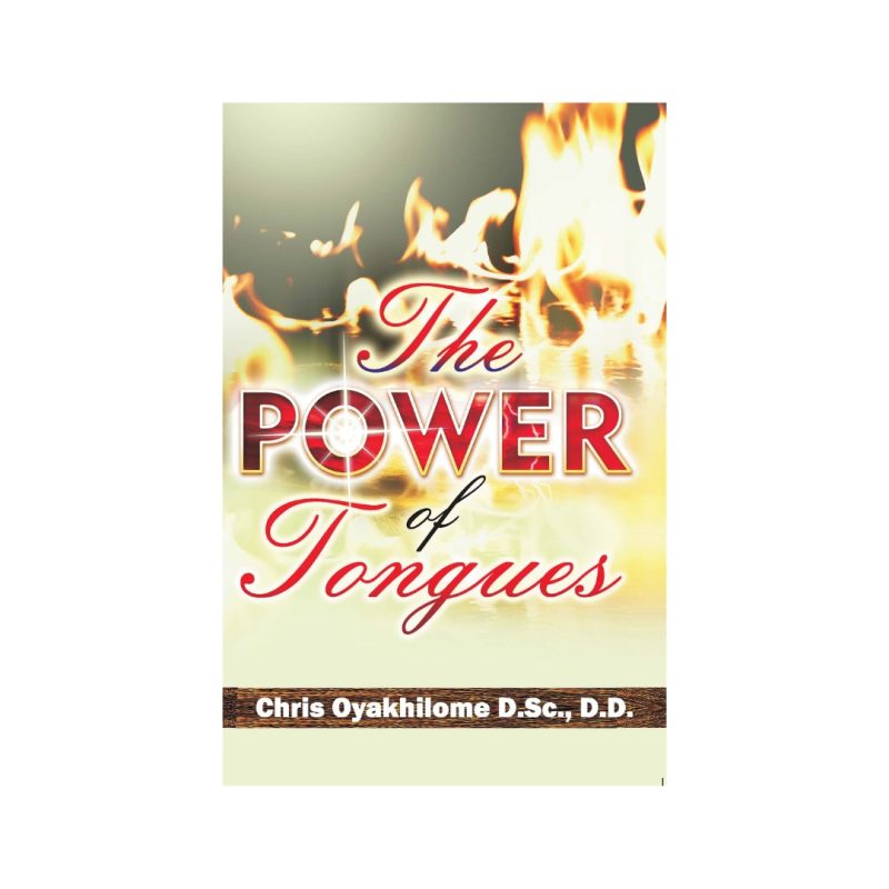 The Power Of Tongues book cover, Rev. Dr. Chris Oyakhilome DSc. DSc. DD.
